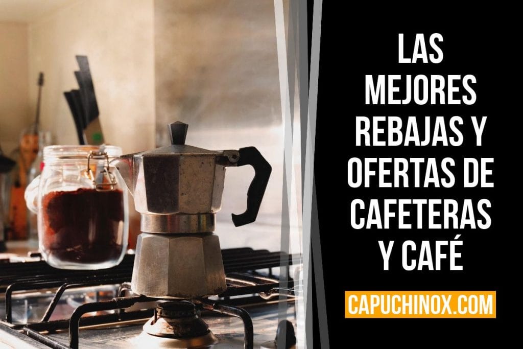 Las mejores rebajas y ofertas de cafeteras y café (Amazon España)