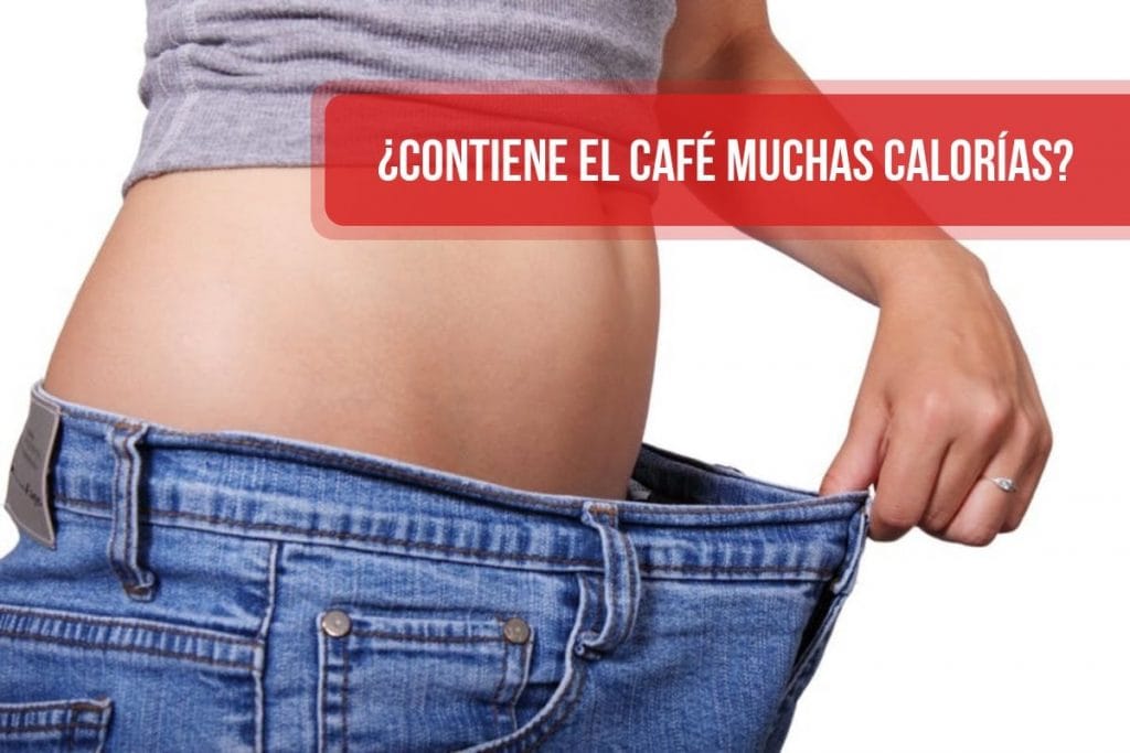 ¿Contiene el café muchas calorías?