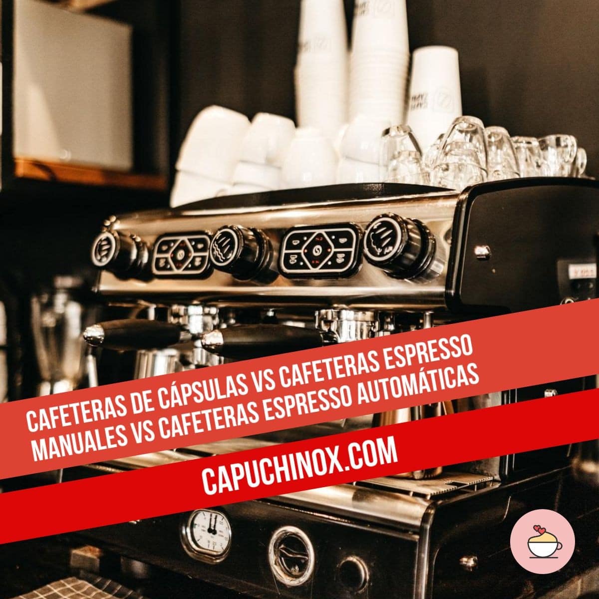 Cafeteras de cápsulas vs cafeteras espresso manuales vs cafeteras espresso automáticas