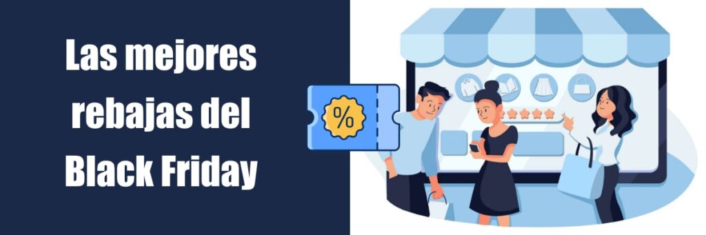 Las mejores rebajas del Black Friday 2021