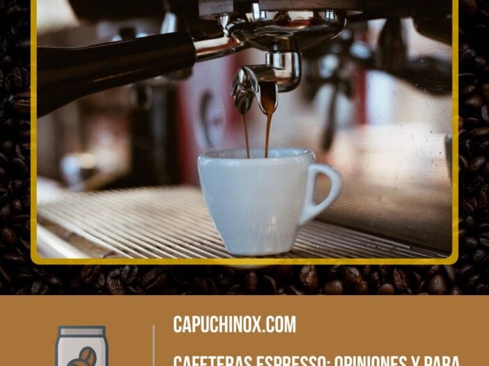 Cafeteras espresso: ¿Quién debe comprar este tipo de cafeteras? ¿Para quién están indicadas?